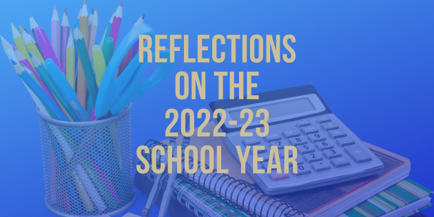 Reflection on the 2022-23 School Year (1)