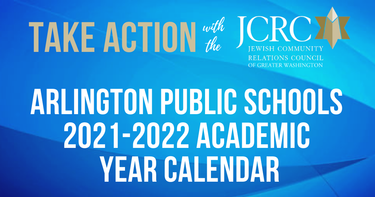 Take Action Arlington Public Schools 20212022 Calendar Jewish